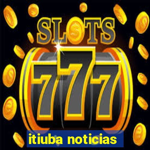 itiuba noticias